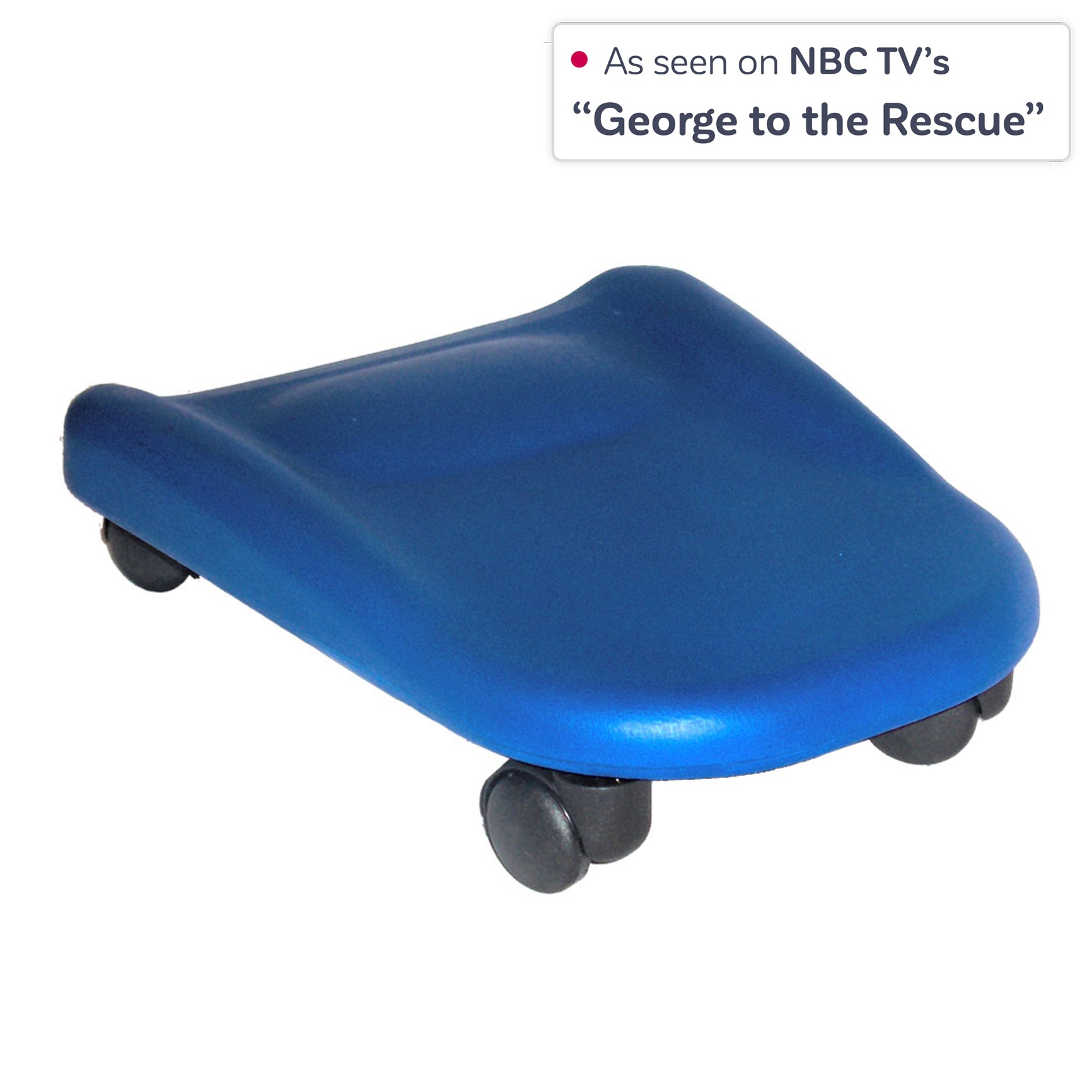 Soft Tummy Scooter™