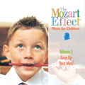 CD Cover of The Mozart Effect: Classical Music for Kids