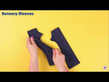 Sensory Sleeves