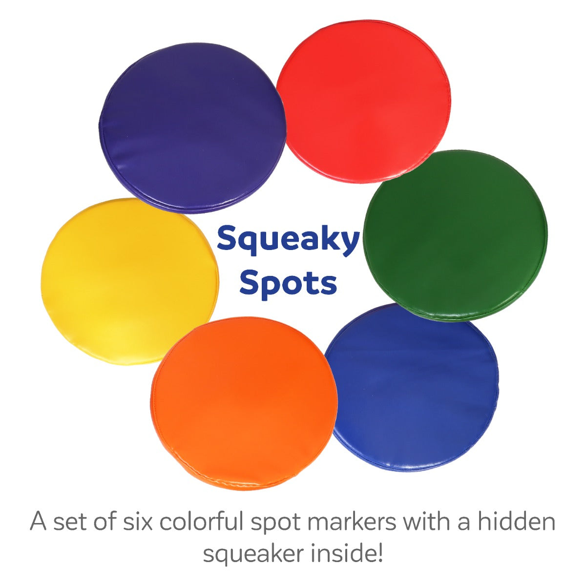 Squeaky Marking Spots in Colors: Red, orange, yellow, green, blue and purple