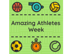 Amazing Athletes Week