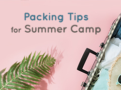 Packing Tips for Camp