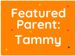 Featured Parent: Tammy