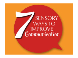 7 Sensory Ways to Improve Communication