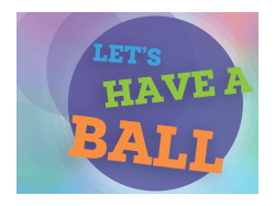 Let's Have A Ball