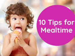 10 Tips for Mealtime