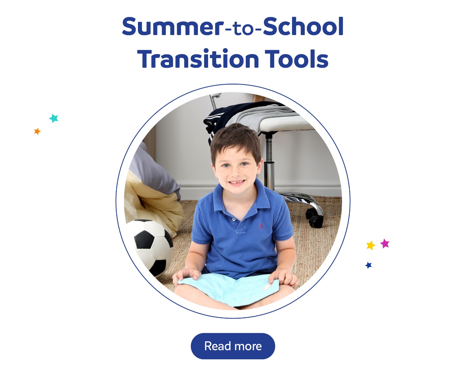 Summer to School Transition Tools!