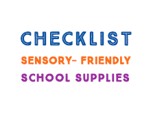 Checklist of Sensory-friendly School Supplies